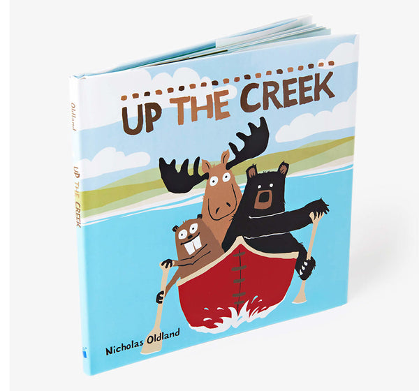 Up the Creek  Hard  Bound Book By Nicolas Oldland
