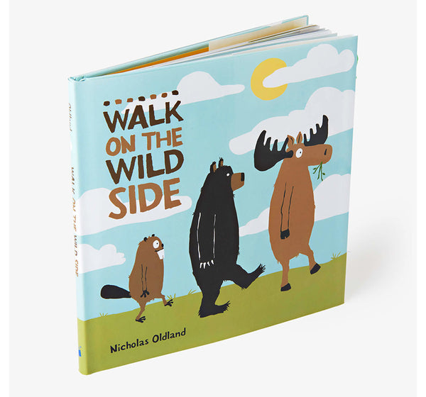 Walk on the Wild Side  Hard  Bound Childrens Book By Nicolas Oldland